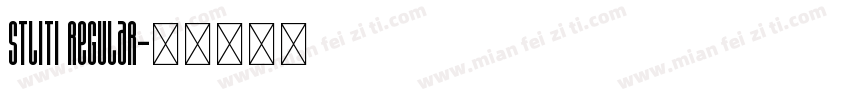 STLiti Regular字体转换